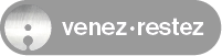 Venez restez
